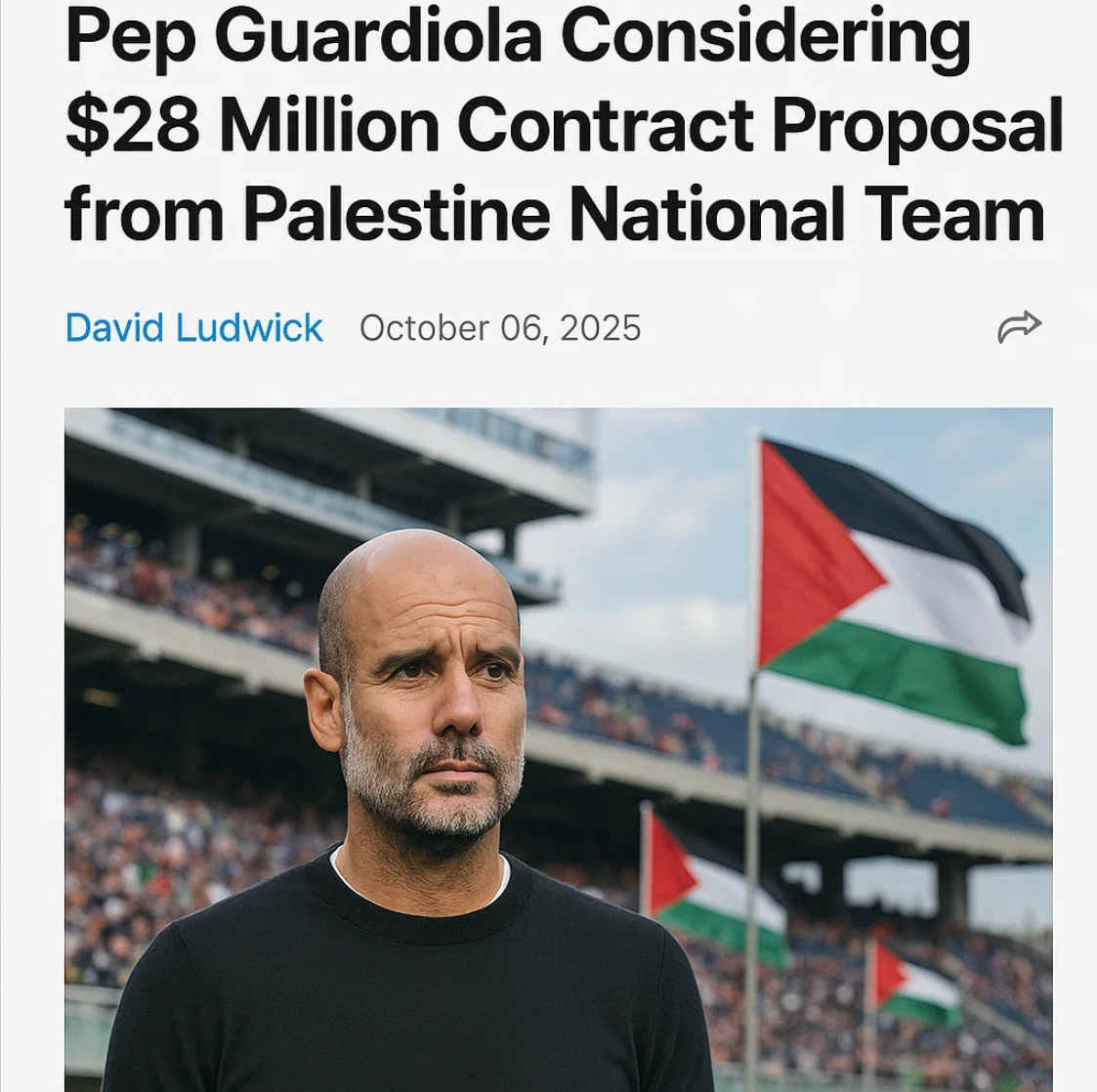 Pep Guardiola Considering $28 Million Contract Proposal from Palestine National Team