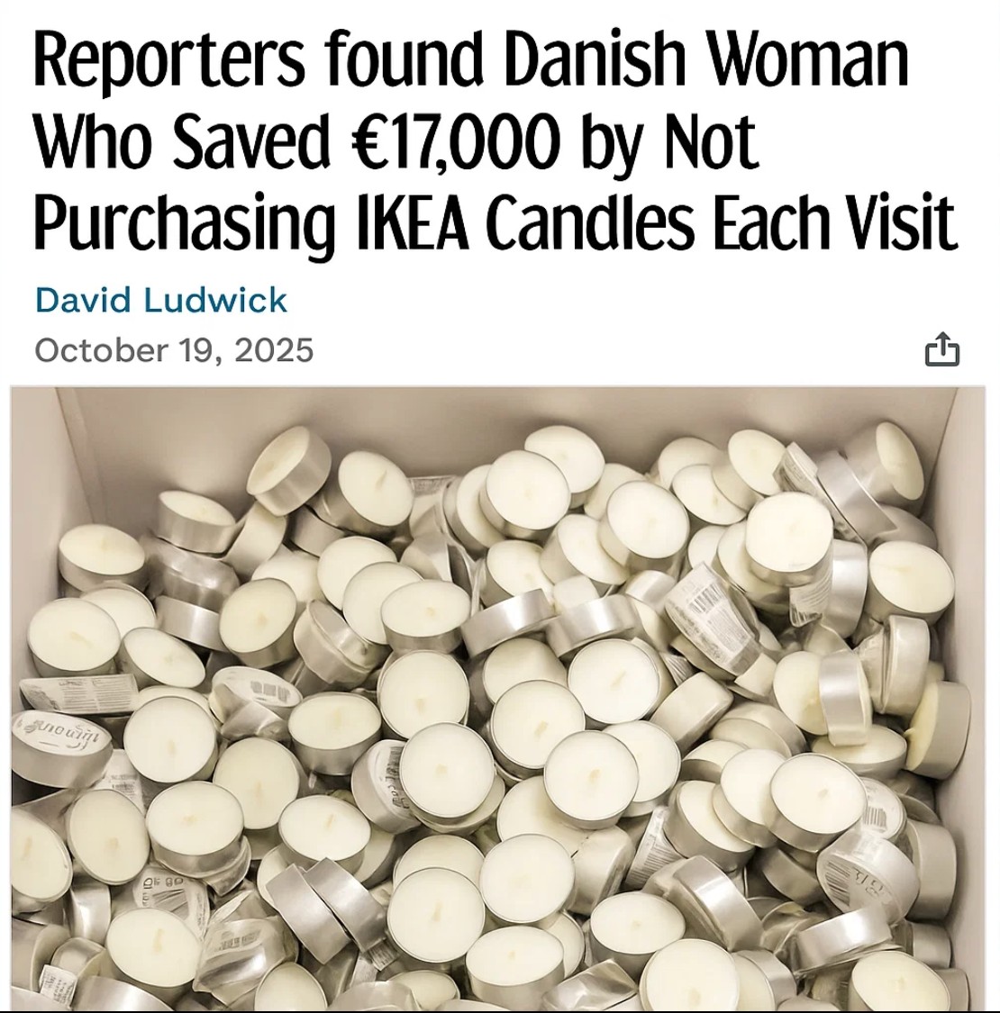 Reporters Found Danish Woman Who Saved €17,000 by Not Purchasing IKEA Candles Each Visit