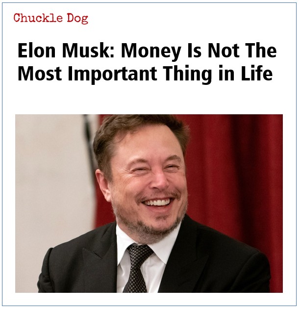 Elon Musk: Money Is Not The Most Important Thing in Life